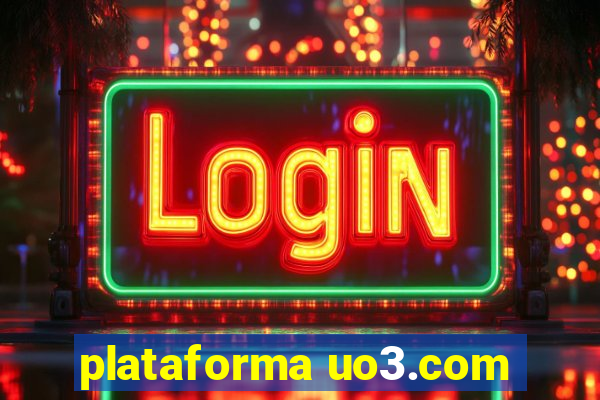 plataforma uo3.com